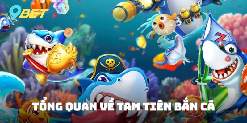 Giới thiệu sơ lược về Tam Tiên cắt cá